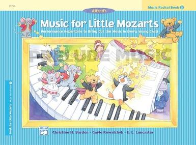 Music for Little Mozarts: Music Recital Book 3