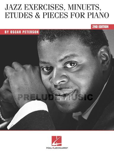 Oscar Peterson Jazz Exercises, Minuets, Etudes & Pieces for Piano