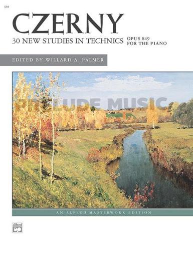 Carl Czerny: 30 New Studies in Technique, Op. 849