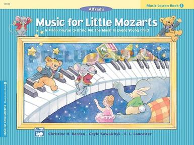 Music for Little Mozarts: Music Lesson Book 3